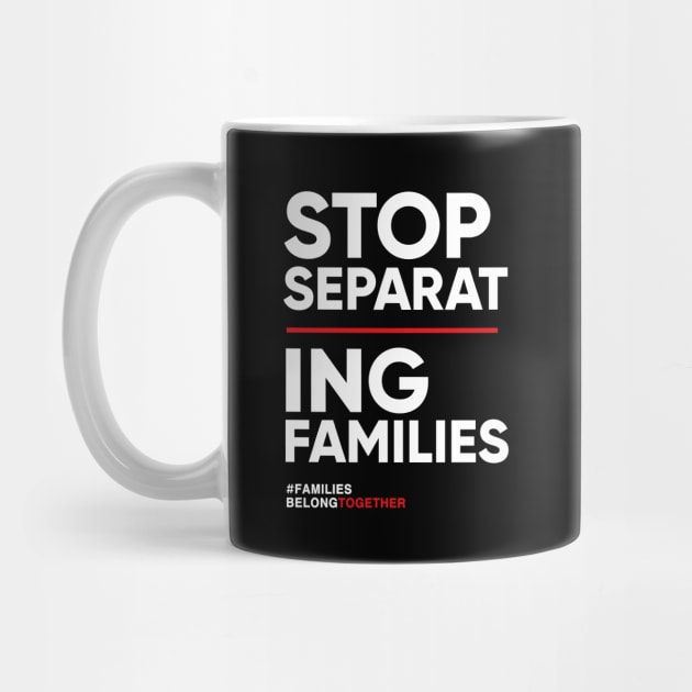 Stop Separating Families Immigration T-Shirt by Boots